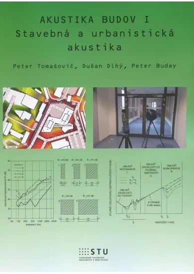 Akustika budov I. - Stavebná a urbanistická akustika