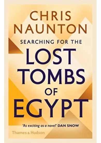 Searching for the Lost Tombs of Egypt
