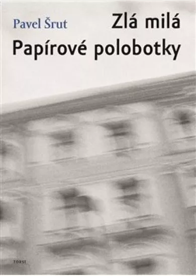 Zlá milá - Papírové polobotky