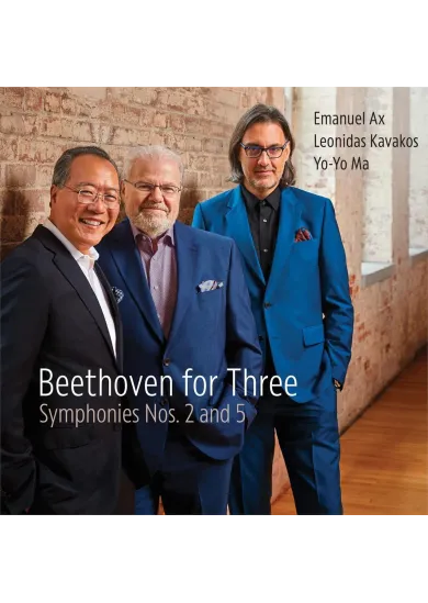 Emmanuel Ax, Leonidas Kavakos,Yo-Yo Ma: Beethoven for Three: Symphonies Nos. 2 and 5