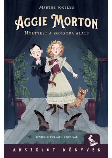 Aggie Morton - Holttest a zongora alatt - Abszolút könyvek