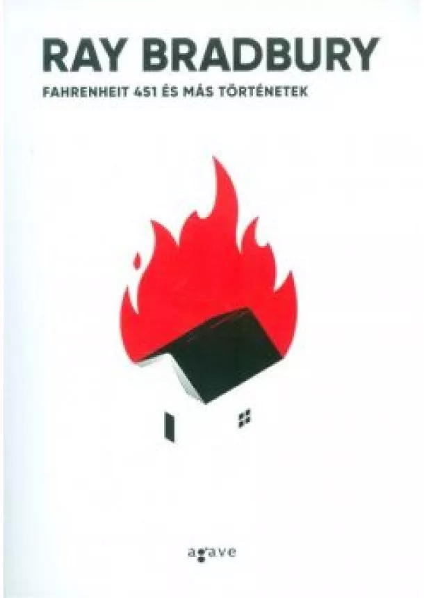 Ray Bradbury - Fahrenheit 451 és más történetek (régi borító)