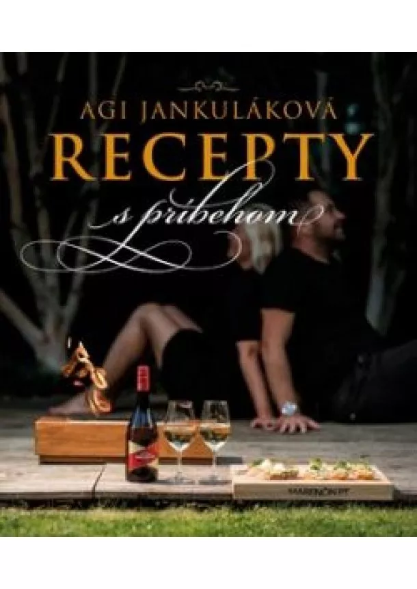 Agi Jankuláková - Recepty s príbehom
