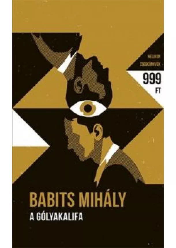 Babits Mihály - A gólyakalifa - Helikon Zsebkönyvek 68.