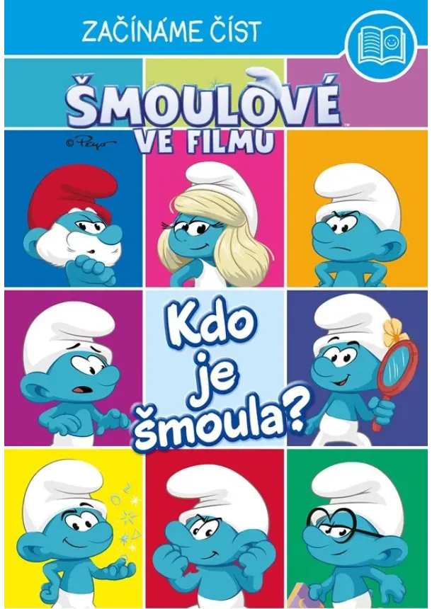 Kolektiv - Šmoulové ve filmu – Začínáme číst - Kdo je Šmoula? 