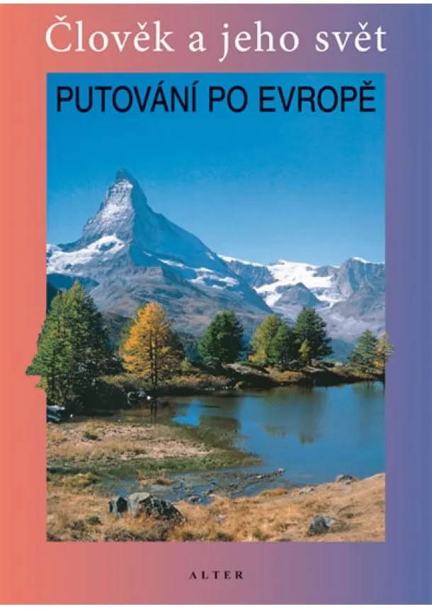 Petr Chalupa a kolektiv - Putování po Evropě