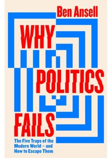 Why Politics Fails