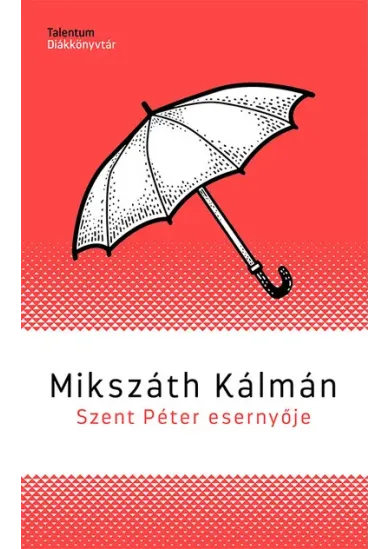 Szent Péter esernyője - Talentum diákkönyvtár