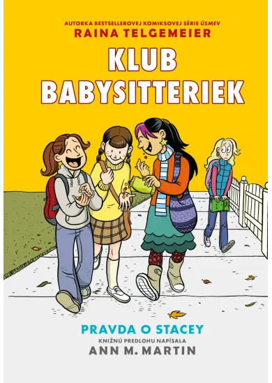 Pravda o Stacey (Klub babysitteriek 2)