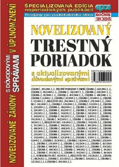 Novelizovaný Trestný poriadok s aktualizovanými dôvodovými správami v úplnom znení (NZ 4/2026)