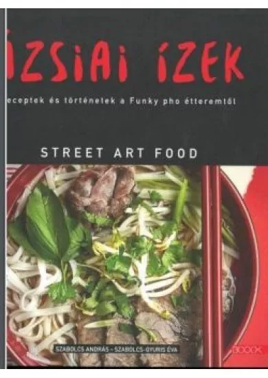 Ázsiai ízek - Funki főö - Funky pho
