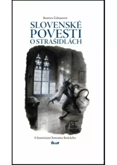 Slovenské povesti o strašidlách