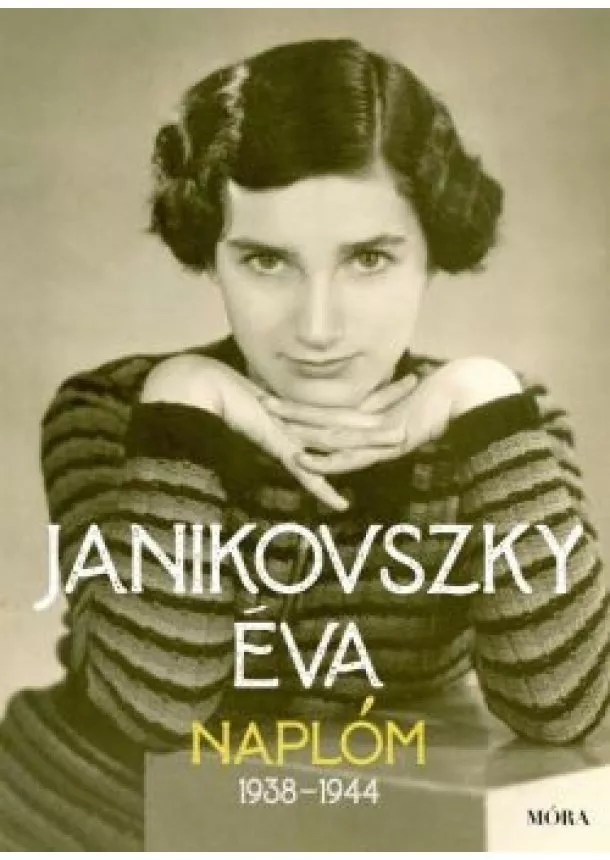 Janikovszky Éva - Naplóm 1938 - 1944