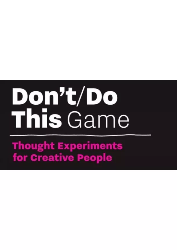 Donald Roos - Dont Do This - Game