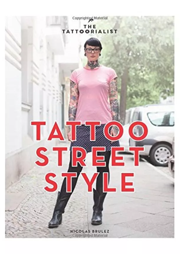 Nicolas Brulez - Tattoorialist : Tattoo Street Styl