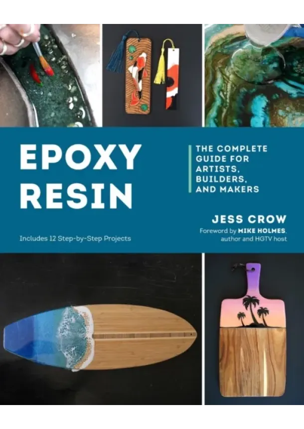 Jess Crow - Epoxy Resin