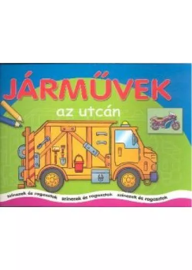 JÁRMŰVEK AZ UTCÁN /SZÍNEZEK RAGASZTOK