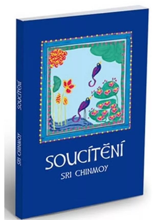 Sri Chinmoy - Soucítění