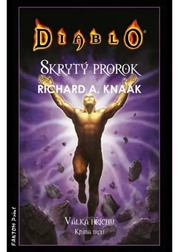 Richard A. Knaak - Diablo - Skrytý prorok - Válka hříchu 3