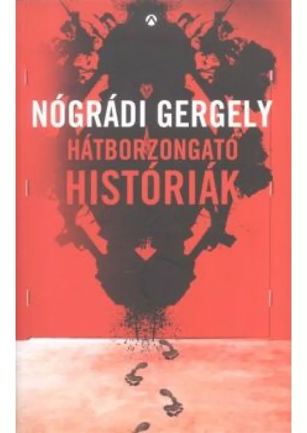 Nógrádi Gergely - Hátborzongató históriák