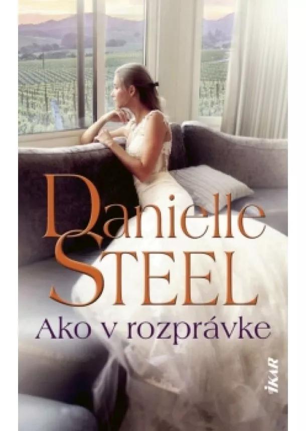 Danielle Steelová - Ako v rozprávke
