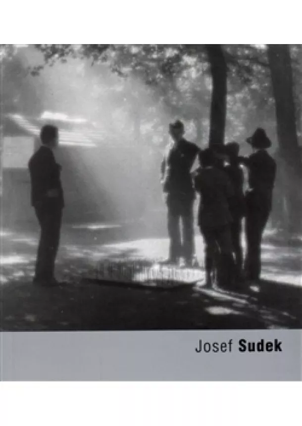 Anna Fárová - Josef Sudek - svazek 11