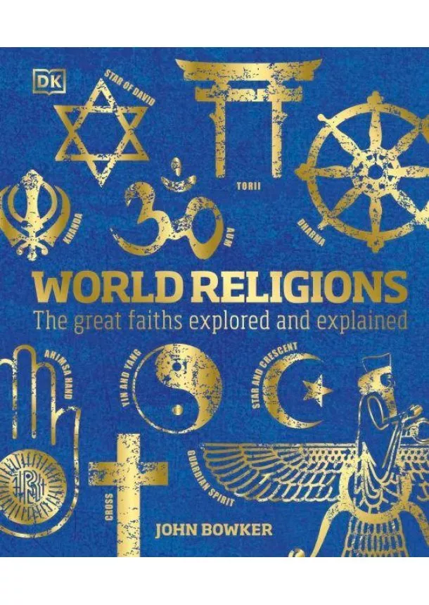 John Bowker - World Religions