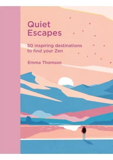 Quiet Escapes
