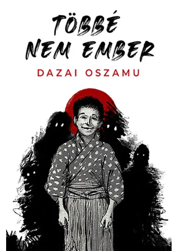 Dazai Oszamu - Többé nem ember