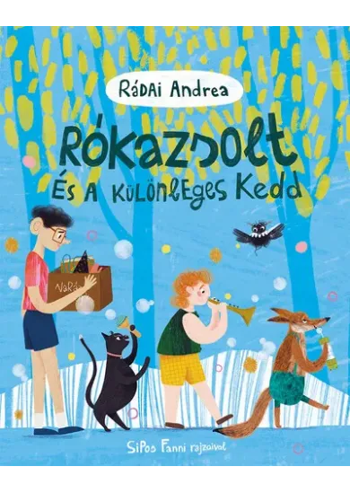 Rókazsolt és a különleges kedd