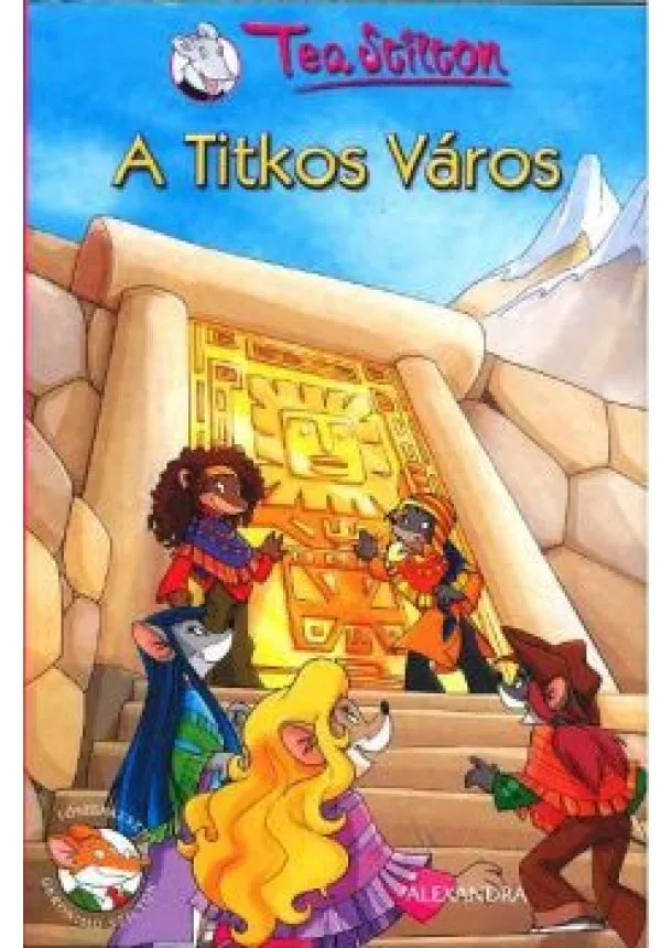 TEA STILTON - A TITKOS VÁROS