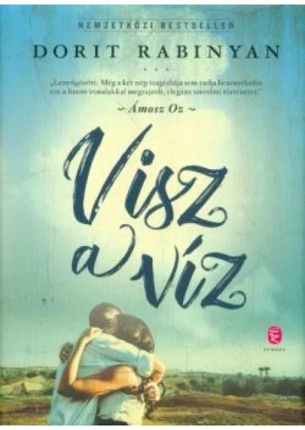Dorit Rabinyan - Visz a víz