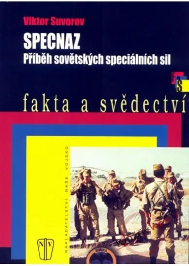 Specnaz - Příběh sovětských speciálních sil