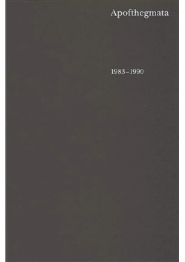 Jeroným otec - Apofthegmata 1983–1990