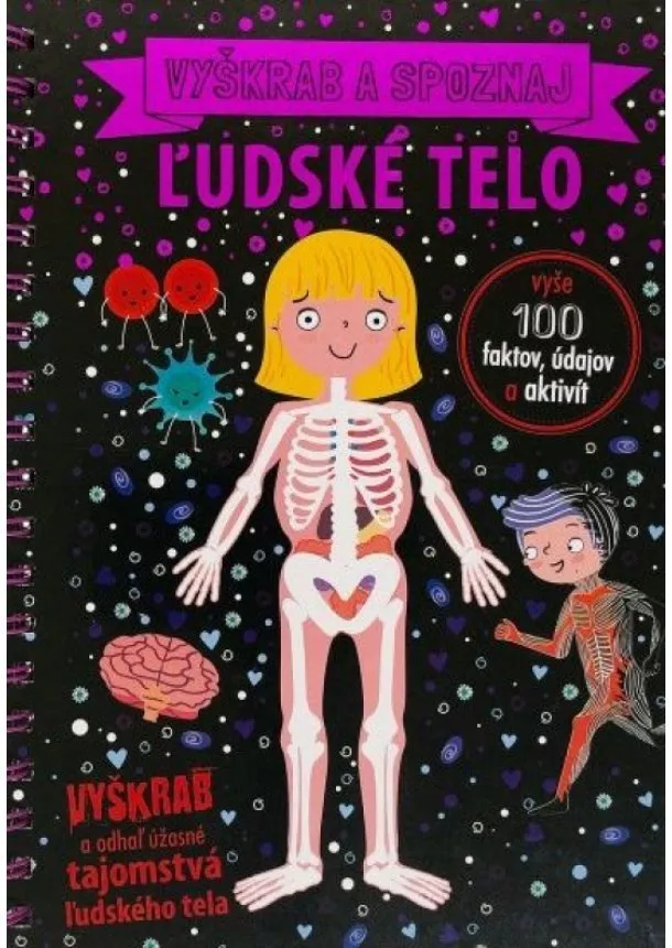  kol. - Ľudské telo - vyškrab a spoznaj