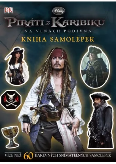 Piráti z Karibiku - Na vlnách podivna - Kniha samolepek