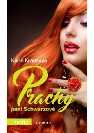 Prachy paní Schwarzové