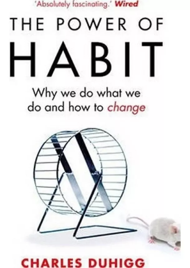 Charles Duhigg - Power of Habit