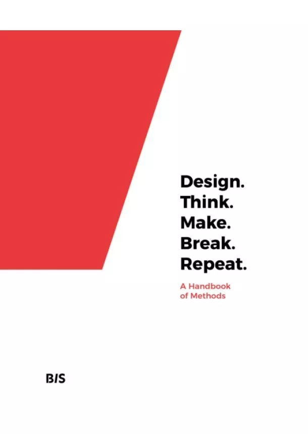 Martin Tomitsch, Cara Wrigley - Design. Think. Make. Break. Repeat