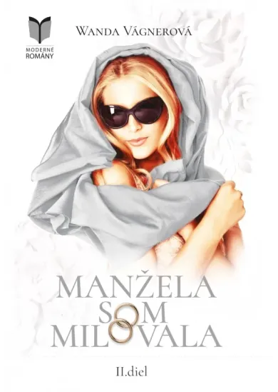 Manžela som milovala 2