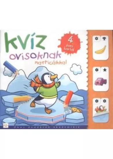 KVÍZ OVISOKNAK 4 ÉVES KORTÓL /MATRICÁKKAL