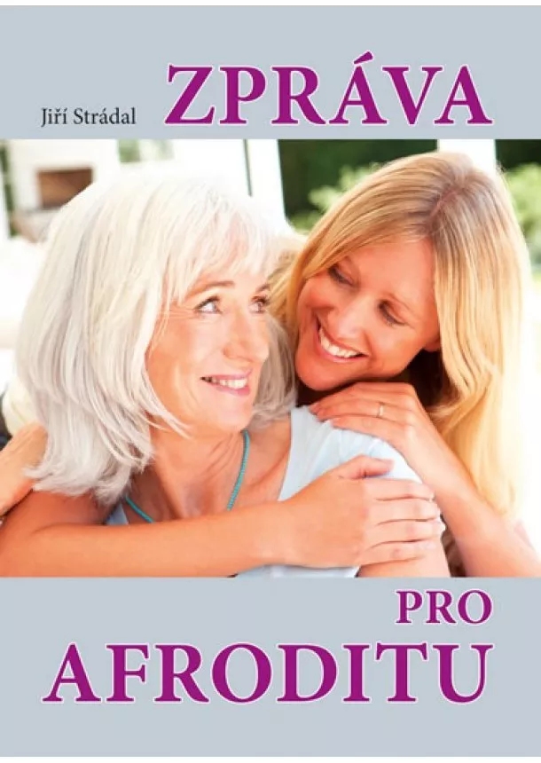 Jiří Strádal - Zpráva pro Afroditu