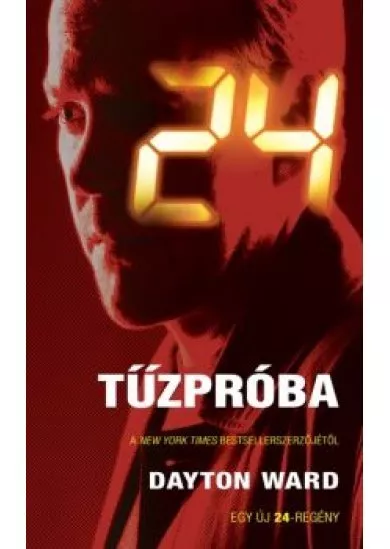 24: TŰZPRÓBA