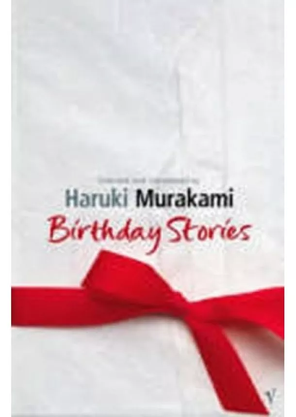 Haruki Murakami - Birthday Stories