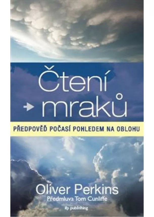 Oliver Perkins - Čtení mraků - předpověď počasí pohledem na oblohu