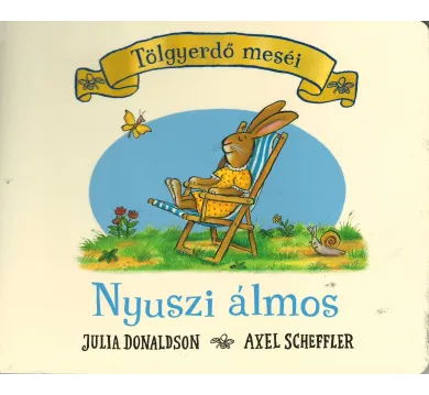 Nyuszi álmos - Tölgyerdő meséi (új kiadás)