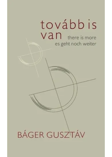 Tovább is van / There is More / Es geht noch weiter