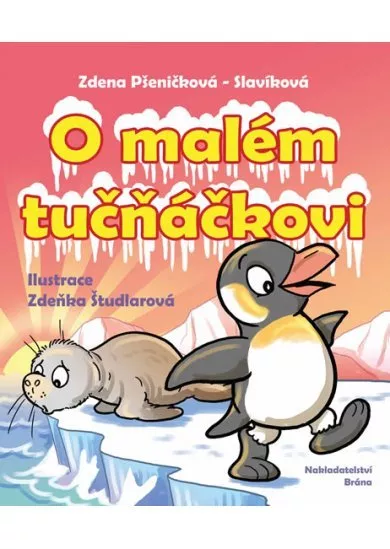 O malém tučňáčkovi a jiné pohádky