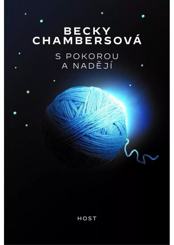 Becky Chambersová - S pokorou a nadějí