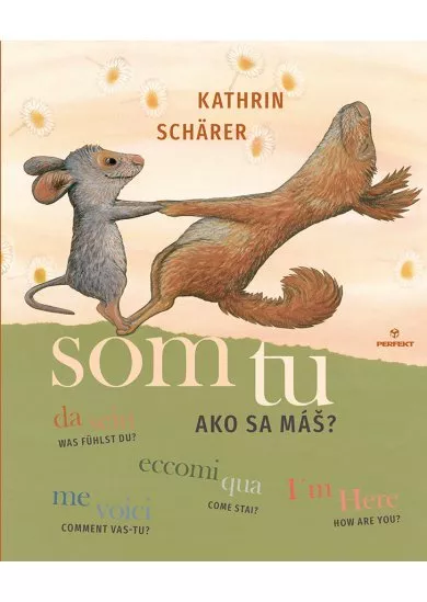 Som tu Ako sa máš